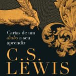 Livro Cartas De Um Diabo A Seu Aprendiz C.s. Lewis 1a Edição 2017 Português Editora Thomas Nelson Brasil