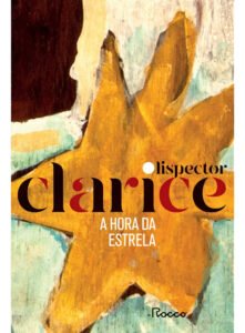 Livro A Hora Da Estrela Clarice Lispector Editora Rocco