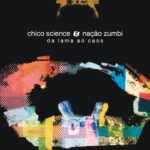 Lp Vinil Chico Science & Nação Zumbi Da Lama Ao Caos